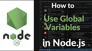 How to Use Global Variables in Node js Scope Best Practices Examples for Beginners