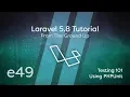 Laravel 5 8 Tutorial From Scratch - e49