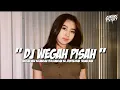 Download Lagu DJ WEGAH PISAH NDX TERBARU \