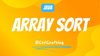 Master Array Sorting in Java Ascending Descending Order Tutorial