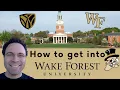 How to get into Wake Forest University