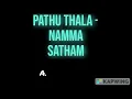 Pathu Thala - Namma Satham | A. R Rahman | Silambarasan TR | Gautham Karthik - FLStudio Remake