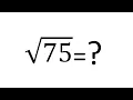 How to find Square Root of 75