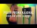 Yuvan Shankar Raja | Sid Sriram | Pyaar Prema Kaadhal - High On Love (Cover by Jasim)
