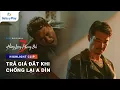 Lagu Kết cục bi đát khi chống lại A Dìn | Phim: Hùng Long Phong Bá 3 | Galaxy Play