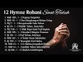 Download Lagu 12 Pujian Rohani (Hymne) Saat Teduh  GKI Harapan Indah