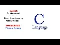 switch Statement Selection Structure Lecture 10 in