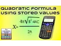 Quadratic Formula - Using stored memory values for A B C