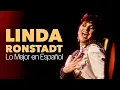 Download Lagu Linda Ronstadt: Lo Mejor en Español - Boleros Corridos y Más