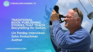 TEASER – Book Publishing: John Kretschmer and Lin Pardey