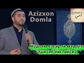 Download Lagu Азизхон домла Жудаям тасирли маьруза Эшитиб йиглайсиз Azizhon domla Judaeam tasirli maruza