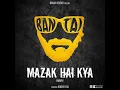 Mazak Hai Kya - Emiway Bantai