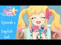 Download Lagu Aikatsu Stars! Episode 1, The beginning of Yume's Dream (English Sub)