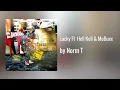 Norm T - Lucky (AUDIO) ft. Hell Kell & MoBuxx