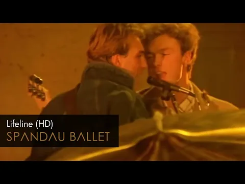 Download MP3 Spandau Ballet - Lifeline (HD Remastered)