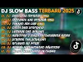 DJ SLOW BASS TERBARU 2025 | DJ PURNAMA MERINDU🎵DJ MENGAPA KAU BERUBAH🎵| FULL ALBUM