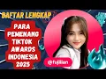 DAFTAR LENGKAP PEMENANG TIKTOK AWARDS INDONESIA 2025