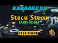 Download Lagu Dj Stecu Stecu Karaoke Remix Nada Cewek