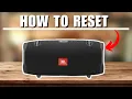 How to Hard Reset JBL Xtreme 2
