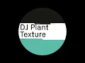 Download Lagu DJ Plant Texture - Life