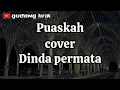 Lagu PUASKAH - WALI BAND || @Dindapermata [cover] LIRIK