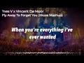Yves V, Robert Falcon & Jimmy Clash x Vincent De Moor - Fly Away To Forget You (Pablo Denuit Mashup)