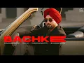 Lagu Bachke (Official Video) Kulwinder Sohi | Bhindder Burj | New Punjabi Songs | Latest Punjabi Songs