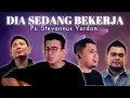 Download Lagu Dia Sedang Bekerja - Ps. Stevannus Yordan, Jason Irwan, \u0026 Franky Kuncoro [Official Music Video]