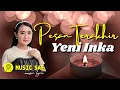 Download Lagu Pesan Terakhir - Yeni Inka (COVER \u0026 LIRIK) Music Sae