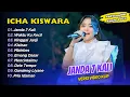 Download Lagu Icha Kiswara - JANDA 7 KALI - WAKTU KU KECIL || FULL DANGDUT KOPLO TERBARU 2025
