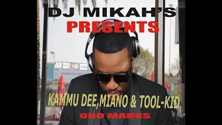 ono marks dj mikahs presents kammu dee miano u0026 tool kid