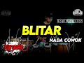 Download Lagu BLITAR KARAOKE NADA COWOK / PRIA VERSI KOPLO AUDIO SANGAT JERNIH
