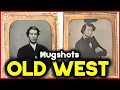 Wild West Mugshots That Prove They Don t Make Criminals Like They Used To