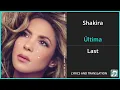 Shakira - Ultima English Translation