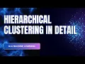Hierarchical Clustering in Detail Dendrograms Linkage Methods Python Implementation Dr Anjum