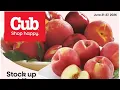 Cub Foods Jun 21 - Jun 27 2026