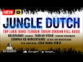 Download Lagu JUNGLE DUTCH LAGU TOP BAND TERBAIK TAHUN 2000AN FUL BASS | DJ  REMIX SHEILA ON 7 💎 DJ A-LEGITO™