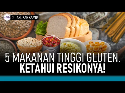 Kurang-Kurangin Deh! 5 Makanan Ini Tinggi Gluten