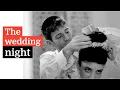 Lagu 'The Wedding Night' documentary | Rachel Elitzur