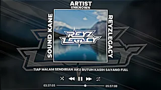 Download DJ TIAP MALAM SENDIRIAN AKU BUTUH KASIH SAYANG FULL VIRAL TIKTOK TERBARU!!! YANG KALIAN CARI MP3