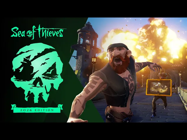 Official Sea of Thieves 2026 Edition Launch Trailer