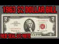 1963 Red Seal 2 Dollar Bill Complete Guide - How Much Is It Worth And Why