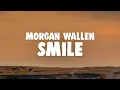 Download Lagu Morgan Wallen - Smile