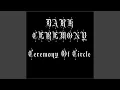 Download Lagu Ceremony Of Circle (Demo)