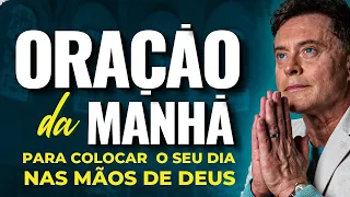 Oração da Manhã de Hoje - 07 de Janeiro (A Melhor Oração Para Começar o Seu Dia)