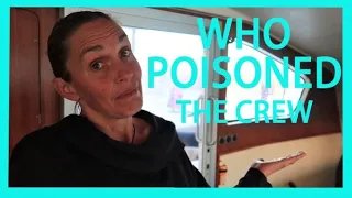BLUEWATER SAILING postponed when crew gets sick   – Ep 62