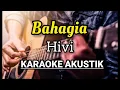 Download Lagu HIVI! - BAHAGIA KARAOKE AKUSTIK LIRIK