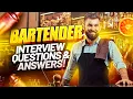 BARTENDER Interview Questions ANSWERS How to PASS a BARTENDING Job Interview