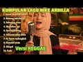 Lagu Kumpulan lagu pop nostalgia Full album Nike Ardilla Versi Reggae version 