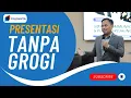 Download Lagu 6 Cara Mengatasi Grogi, Gugup dan Takut Saat Presentasi
